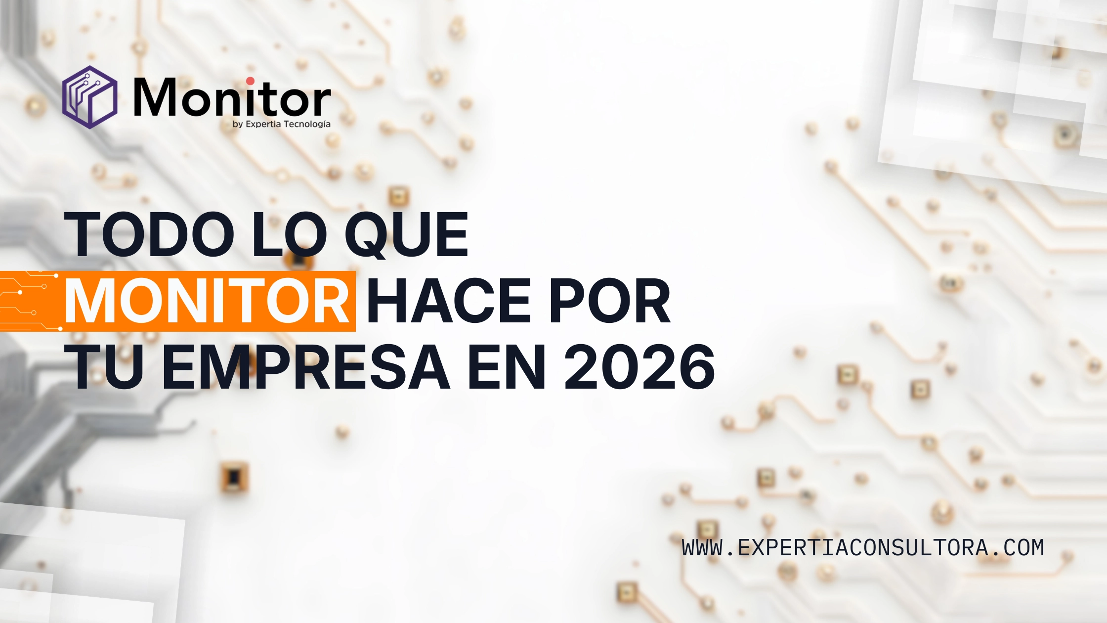 Expertia Monitor 2026 para control administrativo y presupuestal empresarial