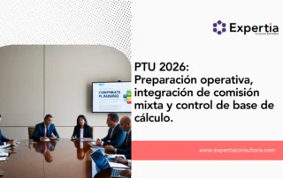 preparación de PTU 2026 con control de cálculo y comisión mixta en empresas