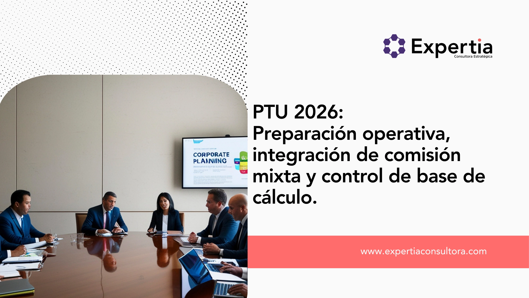 preparación de PTU 2026 con control de cálculo y comisión mixta en empresas