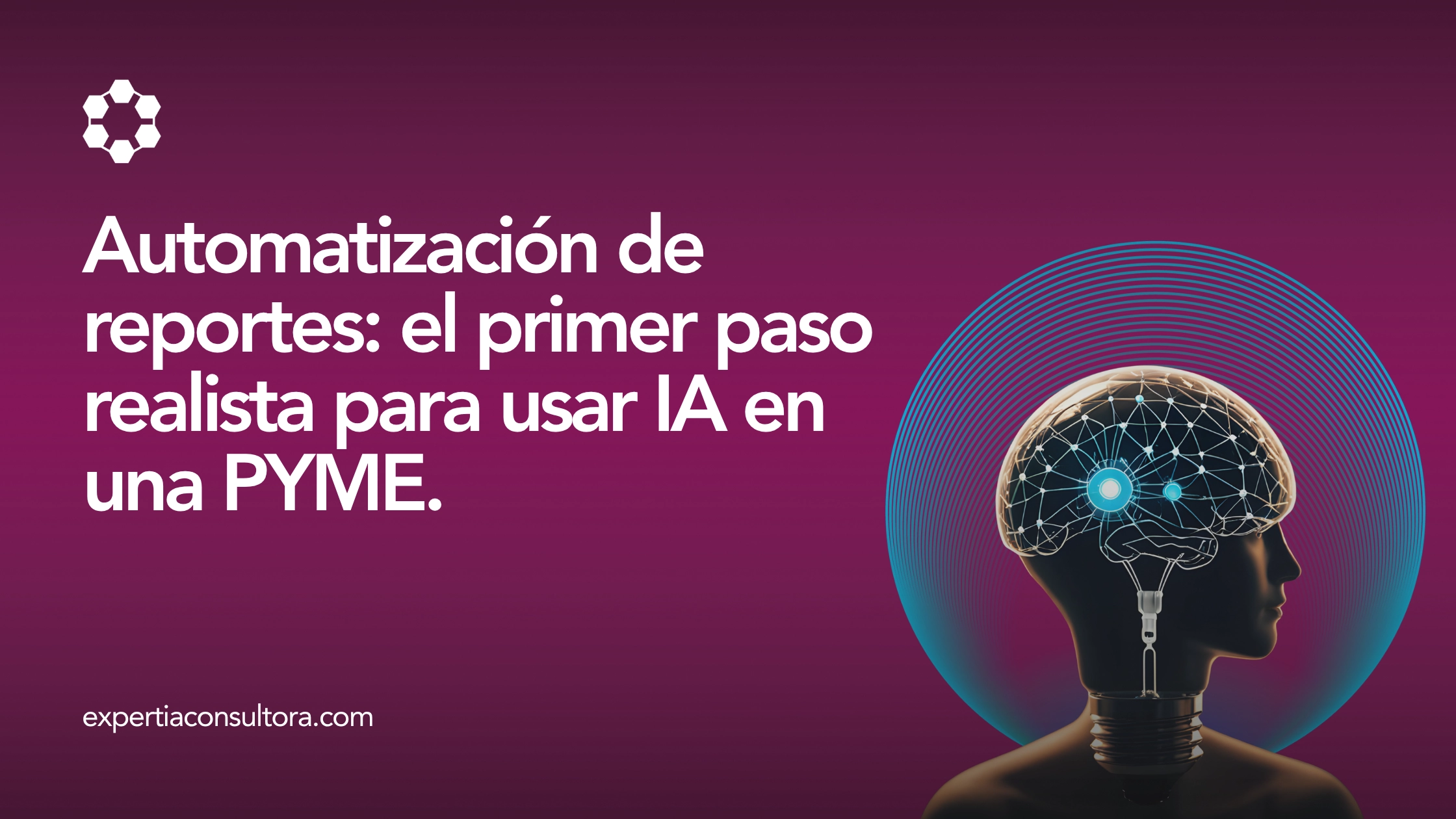 Silueta de una persona con el cerebro iluminado por una red neuronal, que representa la automatización de reportes como base para usar inteligencia artificial en una pyme