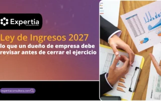 Dos personas revisando gráficas y reportes financieros, en referencia a la Ley de Ingresos 2027 y los cambios fiscales que debe revisar una empresa